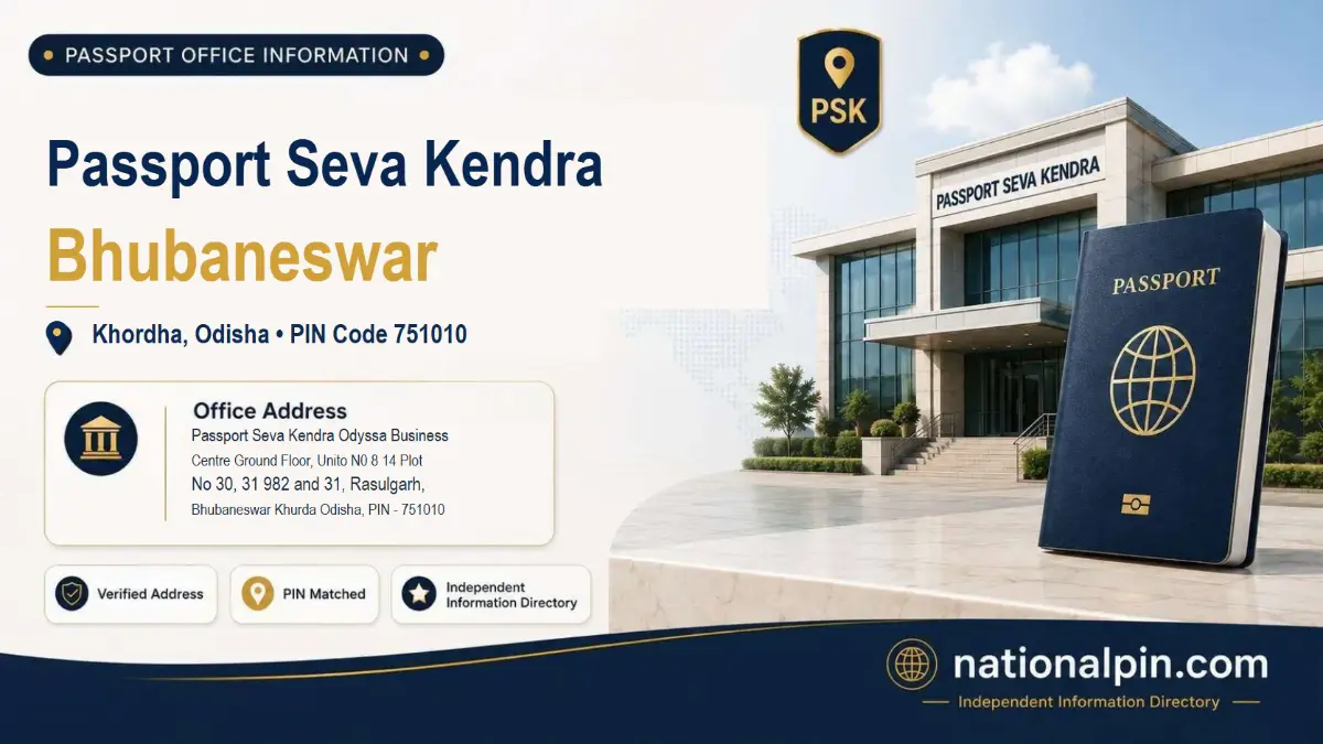Passport Seva Kendra Bhubaneswar, Khordha, Odisha, PIN Code 751010