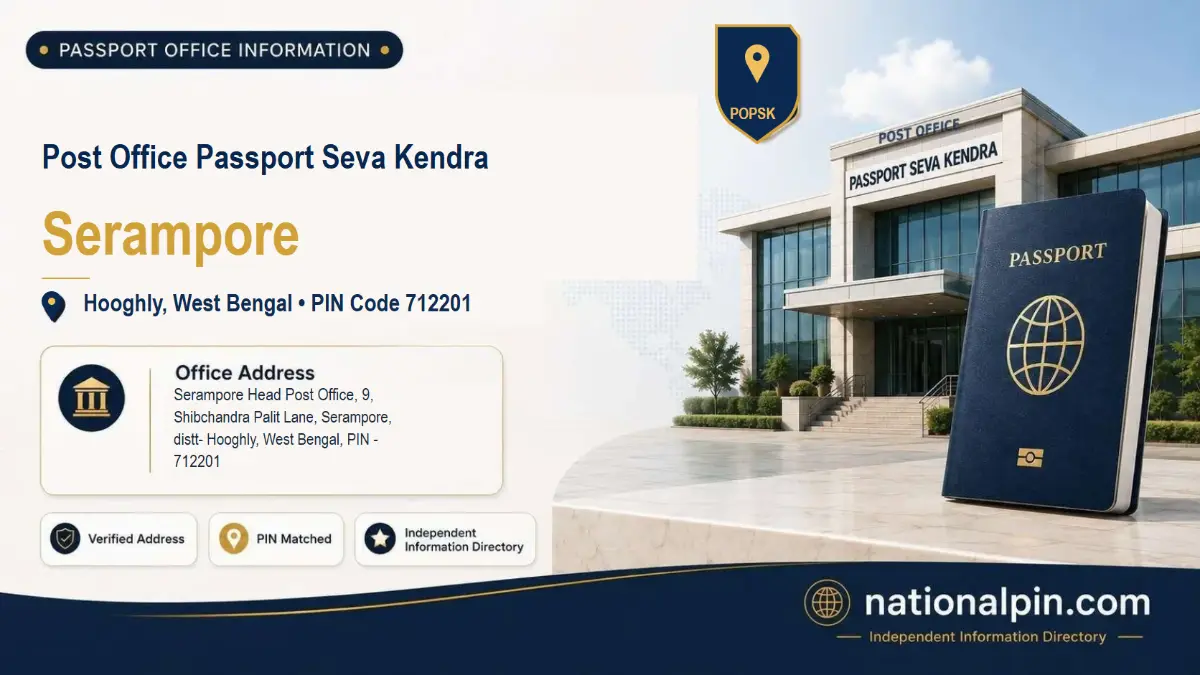 Post Office Passport Seva Kendra Serampore, Hooghly, West Bengal, PIN Code 712201